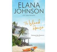 Elana Johnson The Island House (Tascabile) Getaway Bay(r) Romance