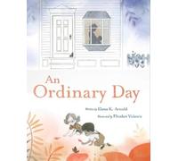 Elana K. Arnold An Ordinary Day (Copertina rigida)