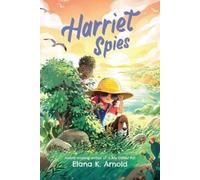 Elana K Arnold Harriet Spies (Tascabile)