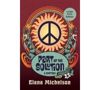 Elana Michelson Part of the Solution (Tascabile)