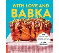 Elana Pearlman With Love and Babka (Copertina rigida)