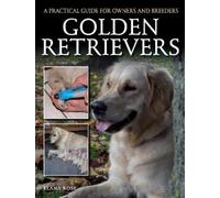 Elana Rose Golden Retrievers (Tascabile)