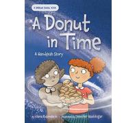 Elana Rubinstein A Donut in Time: A Hanukkah Story (Copertina rigida)