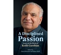 Elana Wolff A Disciplined Passion (Tascabile)