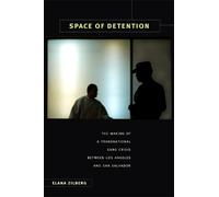Elana Zilberg Space of Detention (Tascabile)