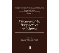 Elanie V. Siegel Psychoanalytic Perspectives On Women (Tascabile)