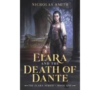 Elara and the Death of Dante