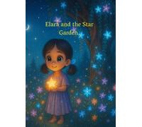 Elara and the Star Garden