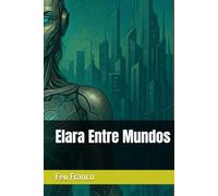Elara Entre Mundos