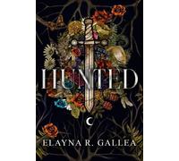 Elayna R Gallea Hunted (Tascabile) Giving Chronicles