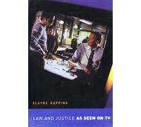 Elayne Rapping Law and Justice As Seen on TV (Tascabile)