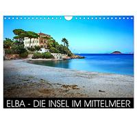 Elba - die Insel im Mittelmeer (Wandkalender 2026 DIN A4 quer), CALVENDO Monatskalender: Insel Elba - die Perle im kristallklaren Wasser
