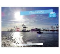 elbabwärts - Von Hamburg nach Cuxhaven (Wandkalender 2026 DIN A3 quer), CALVENDO Monatskalender: Highlights am Elbufer zwischen Hamburg und Cuxhaven