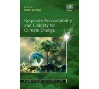 Elbert de Jong Corporate Accountability and Liability for Cli (Copertina rigida)