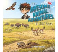 Elbie's Awesome Animal Adventures: The Great Plains
