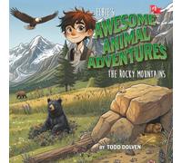 Elbie's Awesome Animal Adventures: The Rocky Mountains