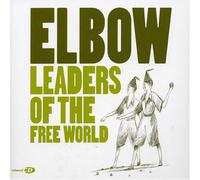 Elbow - Leaders of the Free World