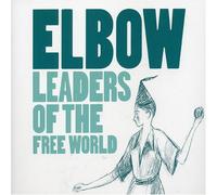 Elbow - Leaders of the Free World