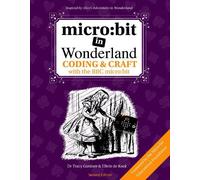 Elbrie de Kock micro:bit in Wonderland (Tascabile)