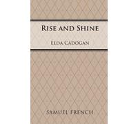 Elda Cadogan Rise and Shine (Tascabile)