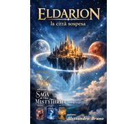 ELDARION: la città sospesa