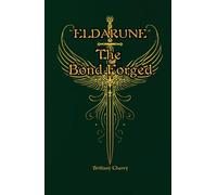 Eldarune The Bond Forged