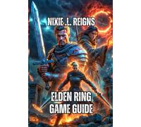 Elden Ring Game Guide: Step-by-Step Strategies, Combat Tips, Character Builds, and Tactics.
