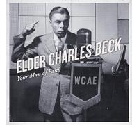 Elder Beck Charles Your Man Of Faith (CD)