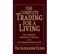 Elder Complete Trading for a Living (Copertina rigida)