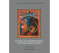 Elder contemporaries of Bernardo Daddi