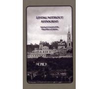 Elders of Optina George Schaefer Living Without Hypocrisy (Copertina rigida)