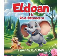 Eldoan i la Rosa Damascena
