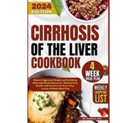 Eldon D Mae Cirrhosis Of the Liver Cookbook (Tascabile)