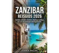 Eldon H Phillips Zanzibar Reisgids 2026 (Tascabile)