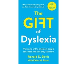 Eldon M. Braun Ronald D. Davis The Gift of Dyslexia (Tascabile)