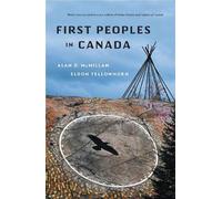 Eldon Yellowhorn Alan D. McMillan First Peoples In Canada (Tascabile)