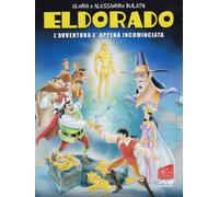 Eldorado - L'avventura è appena cominciata