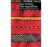 Eldred Durosimi ALT 12 New Writing, New Approaches: African Literatu (Tascabile)