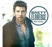 Eldredge, Brett - Bring You Back