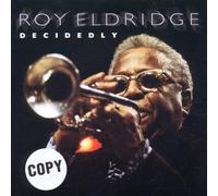 Eldridge,Roy - Decidedly
