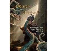 Eldritch Prayers I: An Anthology of Cthulhu Mythos Poetry and Art