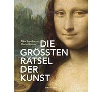 Éléa Baucheron Die größten Rätsel der Kunst. Die geheimen Bo (Copertina rigida)
