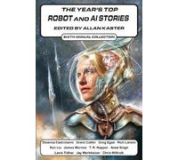 Eleanna Castroianni Greg Egan Rich L The Year's Top Robot and AI St (Tascabile)