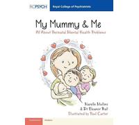 Eleanor Ball Narelle Mullins My Mummy & Me (Tascabile)