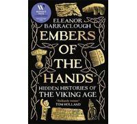 Eleanor Barraclough Embers of the Hands (Copertina rigida)