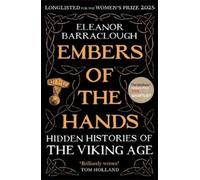 Eleanor Barraclough Embers of the Hands (Tascabile)