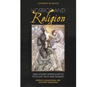 Eleanor Beal Horror and Religion (Tascabile) Horror Studies