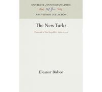 Eleanor Bisbee The New Turks (Copertina rigida) Anniversary Collection