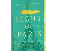 Eleanor Brown The Light of Paris (Tascabile)