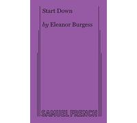 Eleanor Burgess Start Down (Tascabile)